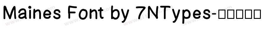 Maines Font by 7NTypes字体转换